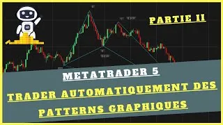 Miniature : MetaTrader 5 - Trader automatiquement des patterns graphiques PARTIE 2
