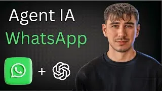 Miniature : Connecter un Agent IA à votre WhatsApp (sans vérification Meta)