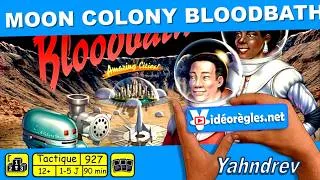 Miniature : MOON COLONY BLOODBATH Vidéorègle 4K du Jeu de Société par Yahndrev (#927)