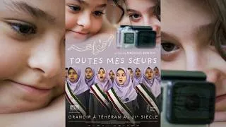 Miniature : Grandir à Téhéran au 21ème siècle (Toutes mes soeurs) #documentaire