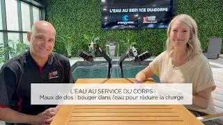Miniature : L’eau au service du corps #6 — Maux de dos : bouger dans l’eau pour réduire la charge