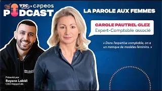 Miniature : PODCAST SPÉCIAL - LA PAROLE AUX FEMMES avec Carole, Experte-Comptable associé chez CAPEOS