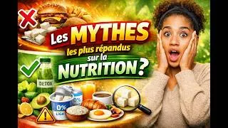 Miniature : Les mythes les plus répandus sur la nutrition