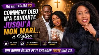 Miniature : ❤️ J'y suis allée pour rencontrer Dieu… j'y ai aussi rencontré mon mari! | Maviedeglise #3