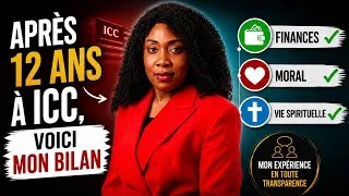 Miniature : Après 12 ans à ICC : voici mon bilan sur mes finances, mon moral et ma foi (en toute transparence)🎬