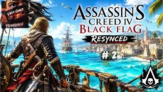 Miniature : Black Flag Resynced #2 - On fracasse du templier a la pelle 