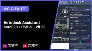 Miniature : Présentation et démo de l'Autodesk Assistant avec Civil 3D et AutoCAD