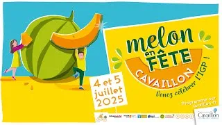 Miniature : Cavaillon Melon en fête 2025 ✨