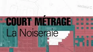 Miniature : Court Métrage | La Noiseraie - Anne-Valeria Jara