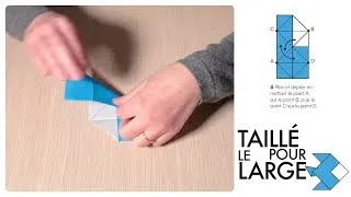Miniature : Tuto Origami Taillé pour le Large