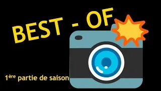 Miniature : BEST-OF ARRÊTS (1ÈRE PARTIE DE SAISON)
