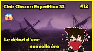 Miniature : 🔴 [Clair Obscur: Expedition 33] Le début d’une nouvelle ère #12 😮