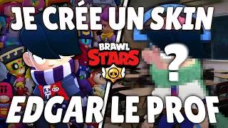 Miniature : Je crée un skin Brawl Stars - EDGAR PROF DE MATHS 🥸