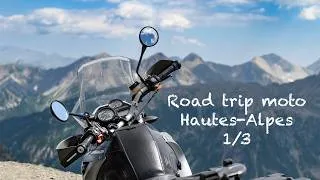 Miniature : Road-trip moto Hautes-Alpes 1/3