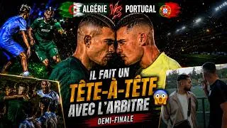 Miniature : 🇩🇿 ALGÉRIE vs PORTUGAL 🇵🇹 : ÇA PART EN TÊTE-À-TÊTE EN PLEIN MATCH 😳🔥