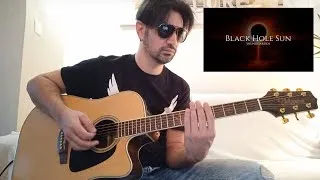 Miniature : Soundgarden (Chris Cornell) - Black Hole Sun (Acoustic guitar cover)