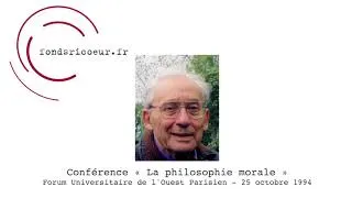 Miniature : Paul Ricoeur LA PHILOSOPHIE MORALE conférence excellente  1994