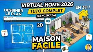 Miniature : Tuto Virtual Home 2026 : Dessiner le Plan 3D de sa Maison (Ex Kozikaza)
