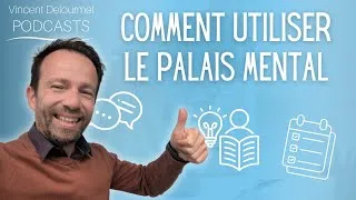 Miniature : Comment utiliser le PALAIS MENTAL
