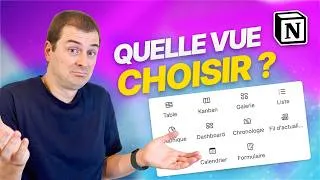 Miniature : 10 vues Notion : laquelle utiliser, et quand