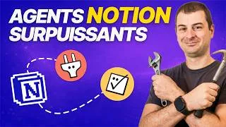 Miniature : Ton agent Notion ne fait que répondre ? Donne-lui des outils custom