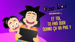 Miniature : Et toi, tu fais quoi quand ça va pas ? Vinz et Lou se prennent pour des influenceurs