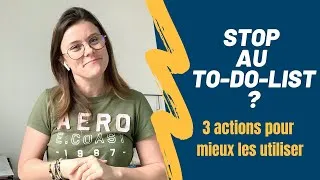 Miniature : 🚀STOP AU TO-DO LIST ? 3 actions à faire pour mieux les utiliser - EFFICACITÉ