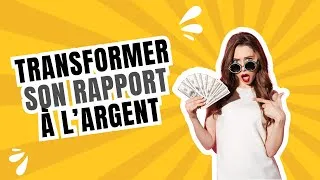 Miniature : Transformer son rapport à l’argent pour changer sa relation aux autres