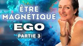 Miniature : Les 3 niveaux qui te rendent magnétique