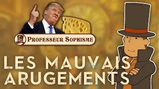 Miniature : LES MAUVAIS ARGUMENTS - Qu'est ce qu'un sophisme