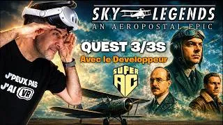 Miniature : Je découvre SKY LEGENDS VR avec son développeur FR sur QUEST 3