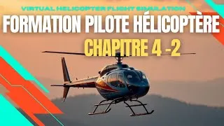 Miniature : Formation Pilote Hélico - Chapitre 4-2 - Le dérapage sol - MSFS