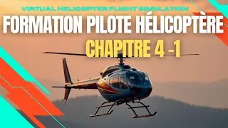 Miniature : Formation Pilote Hélico - Chapitre 4-1 - L'attaque oblique - MSFS