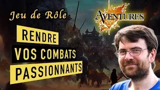 Miniature : Jeu de rôle : rendre vos combats épique