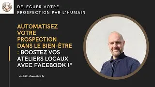 Miniature : Étude de Cas Bien-Être - Comment Automatiser Votre Prospection Tout en Gardant le Contact Humain