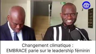 Miniature : Changement climatique:EMBRACE parie sur le leadership féminin