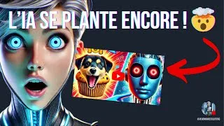 Miniature : Quand l’IA Fait des Erreurs : Les Fails Qui Vont Vous Surprendre ! 🤖