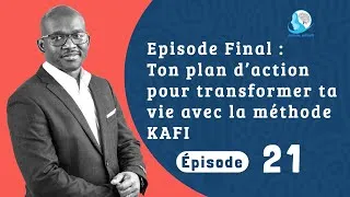 Miniature : Transforme ta vie en 21 jours avec la méthode KAFI