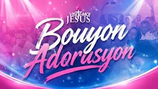 Miniature : BOUYON ADORASYON