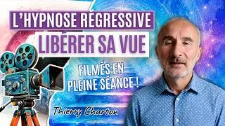 Miniature : Libérer sa vue avec l'hypnose régressive - Thierry Charton