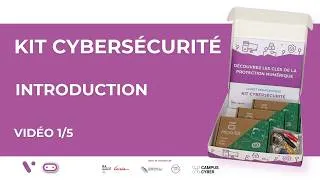 Miniature : DÉCOUVERTE - Kit cybersécurité (1/5) : Introduction