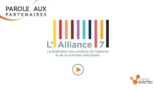 Miniature : PAROLE AUX PARTENAIRES - L'ALLIANCE7