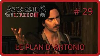 Miniature : ASSASSIN'S CREED 2 FR // Le plan d' Antonio ! #29