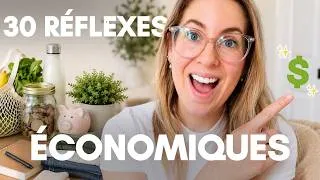 Miniature : 30 réflexes frugaux que j'ai et qui changent TOUT! 💰