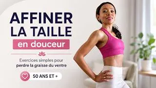 Miniature : 🔥 Affiner sa taille après 50 ans : la routine douce qui aide à perdre la graisse du ventre