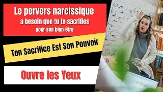 Miniature : LE PERVERS NARCISSIQUE A BESOIN QUE TU TE SACRIFIES POUR SON BIEN ETRE