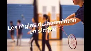 Miniature : Les règles du badminton en simple