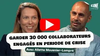 Miniature : Comment garder 30 000 personnes engagées en période de crise? Avec Aliette Mousnier-Lompré