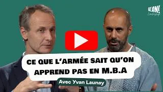 Miniature : #71 Ce que l'armée sait sur le leadership que votre entreprise ignore avec Yvan Launay