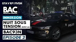 Miniature : vLIFE RP | BACN - UNE NUIT SOUS TENSION 2 | GTA 5 RP